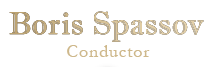 Boris Spassov - conductor